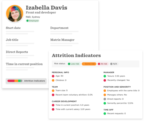 Attrition indicators in Bob to retain talent.